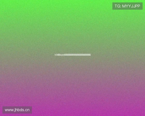 kb体育app官网网页入口最新使用指南与安全访问方法全解析